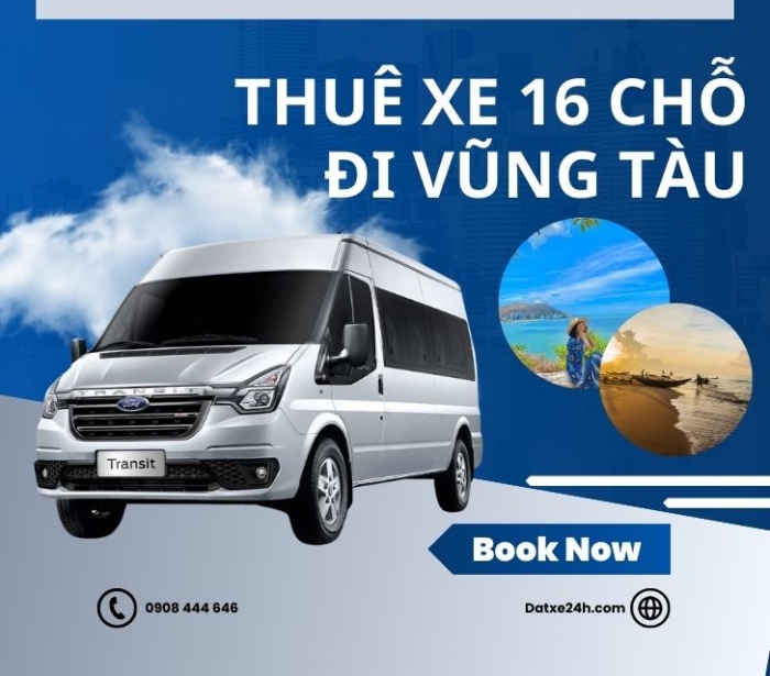 Thuê xe 16 chỗ đi Vũng Tàu
